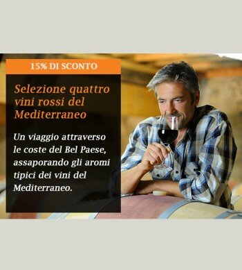 Le selezioni per te: i rossi del Mediterraneo.